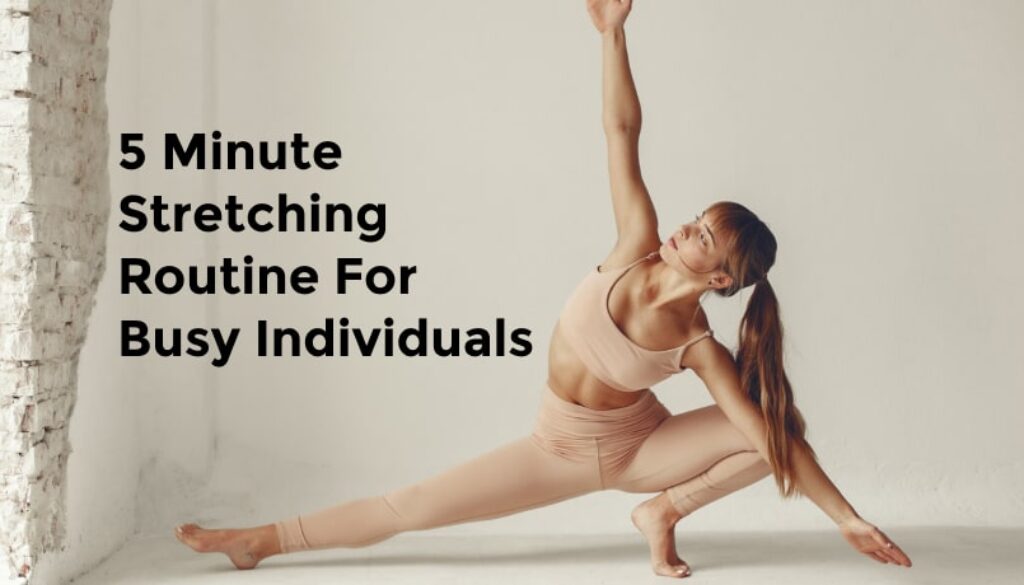 5 minute stretching routine