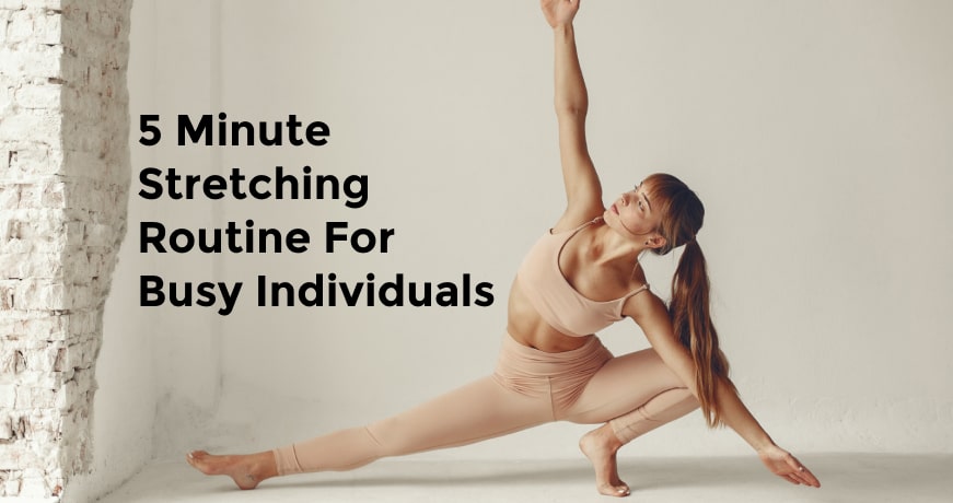 5 minute stretching routine